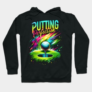 Putting perfection - golf competition Hoodie